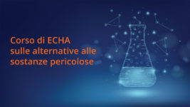 Corso di ECHA sulle alternative alle sostanze pericolose