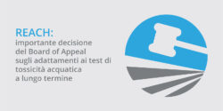 REACH: il Board of Appeal si esprime sugli adattamenti ai test di tossicità acquatica a lungo termine